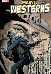 Marvel Westerns (2006) (Various)