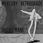 Mercury: Retrograde