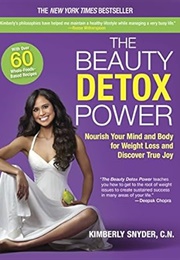The Beauty Detox Power (Kimberly Snyder)