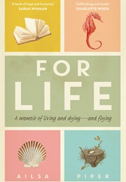 For Life (Ailsa Piper)
