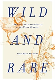 Wild and Rare (Adam Regn Arvidson)