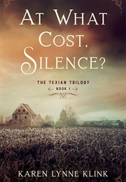 At What Cost, Silence? (Karen Lynne Klink)