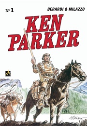 Ken Parker (Giancarlo Berardi - Ivo Milazzo)