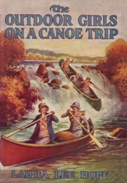 The Outdoor Girls: On a Canoe Trip (Laura Lee Hope)