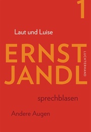 Laut Und Luise (Ernst Jandl)