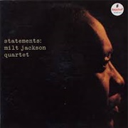 Milt Jackson Statements