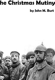 The Christmas Mutiny (John M. Burt)