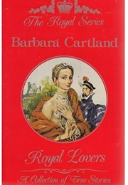 Royal Lovers (Barbara Cartland)