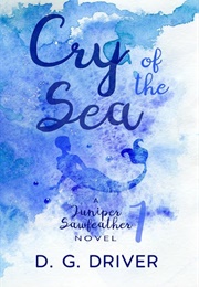 Cry of the Sea (D. G. Driver)