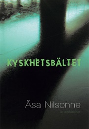 Kyskhetsbältet (Åsa Nilsonne)