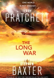 The Long War (The Long Earth Book 2) (Pratchett, Terry)