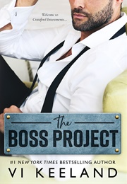 The Boss Project (Vi Keeland)