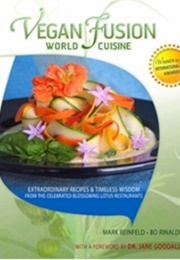 Vegan World Fusion Cuisine (Mark Reinfeld)