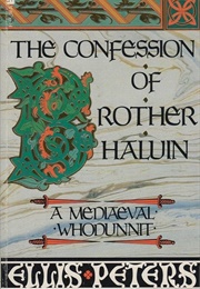 The Confession of Brother Haluin (Ellis Peters)