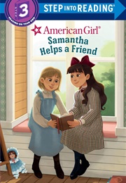 Samantha Helps a Friend (Rebecca Mallary)