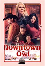 Downtown Owl (2023)
