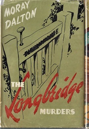 The Longbridge Murders (Moray Dalton)