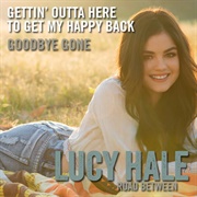 Goodbye Gone Lucy Hale