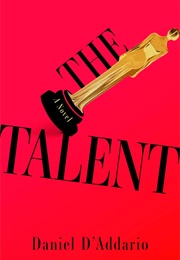The Talent (Daniel D'Addario)