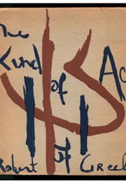 The Kind of Act of (Robert Creeley)