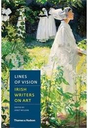 Lines of Vision: Irish Writers on Art (Janet McLean)