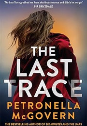 The Last Trace (Petronella McGovern)