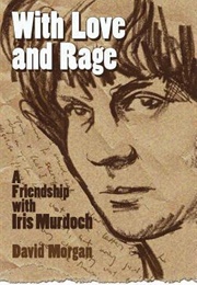 With Love and Rage (David Morgan)