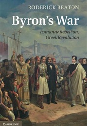 Byron's War (Roderick Beaton)
