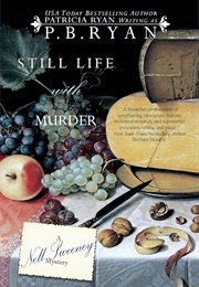 Still Life With Murder (P. B. Ryan)