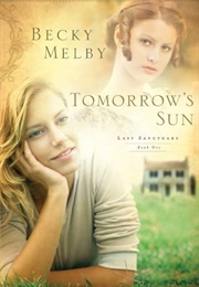 Tomorrow's Sun (Melby, Becky)