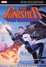 Punisher Epic Collection - Return to Big Nothing (Various)