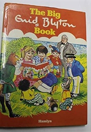 The Big Enid Blyton Book (Blyton)