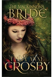 The MacKinnon's Bride (Crosby, Tanya Anne)