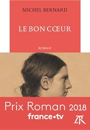 Le Bon Cœur (Michel Bernard)