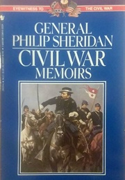 Civil War Memoirs (Philip Henry Sheridan)