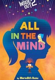 All in the Mind (Inside Out)