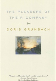 Pleasure of Their Company (Doris Grumbach)
