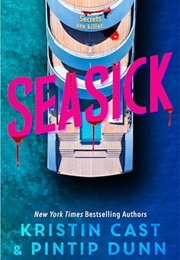 Seasick (Kristin Cast & Pintip Dunn)