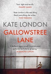 Gallowstree Lane (Kate London)