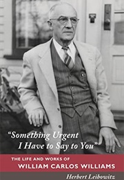 "Something Urgent I Have to Say to You" (Herbert Leibowitz)