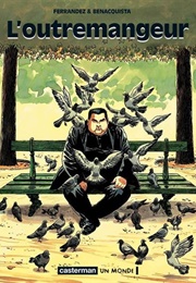 L'outremangeur