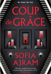Coup De Grâce (Sofia Ajram)