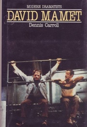 David Mamet (Dennis Carroll)