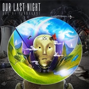 Our Last Night - Age of Ignorance