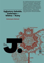 Sygnatury Sebalda (Katarzyna Kończal)