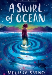A Swirl of Ocean (Melissa Sarno)