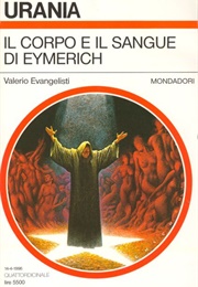 Il Corpo E Il Sangue Di Eymerich (Valerio Evangelisti)