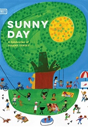 Sunny Day: A Celebration of Sesame Street (Joe Raposo)