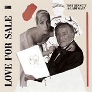 Love for Sale - Tony Bennett and Lady Gaga