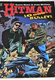 Hitman: 10,000 Bullets (Garth Ennis)